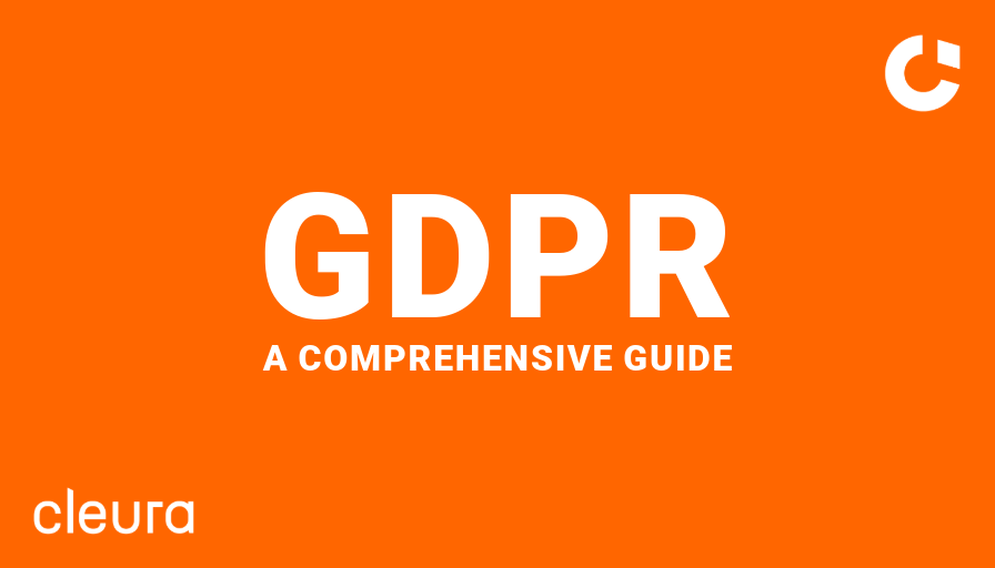 A comprehensive guide to GDPR